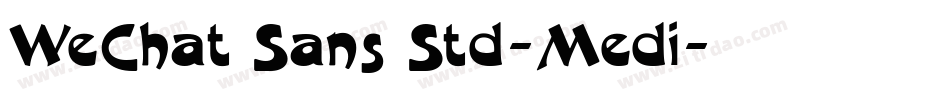 WeChat Sans Std-Medi字体转换